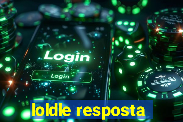 loldle resposta